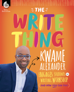 The Write Thing Kwame Alexander Book Cover