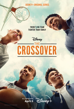 The Crossover Poster Streaming April on Disney