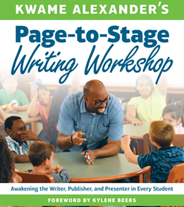 Page-to-Stage Writing Workshop